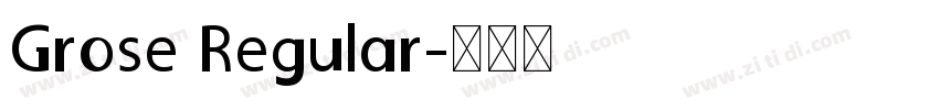 Grose Regular字体转换